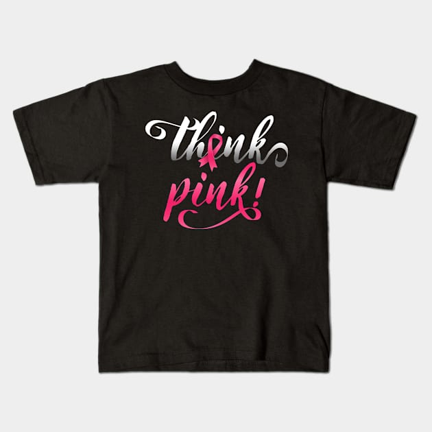 Think Pink Ribbon | Breast Cancer Awareness | Gift Kids T-Shirt by MerchMadness